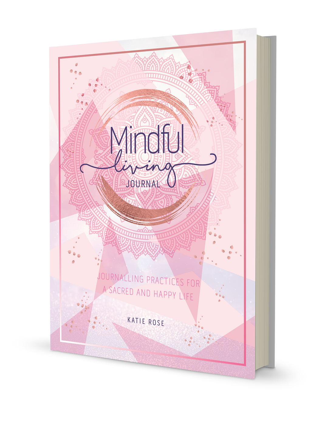 Mindful Living Journal - Growing Fond
