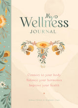 Load image into Gallery viewer, My Wellness Journal - Growing Fond